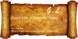Gyollai Liberátusz névjegykártya